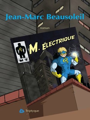 cover image of Monsieur Électrique